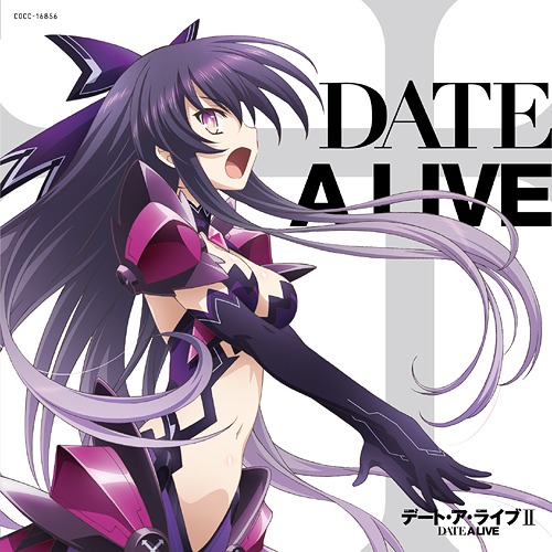 (140506)Date A Live 约会大作战 第2季 OP ED「Trust in you」「Day to Story」(MP3/FLAC)