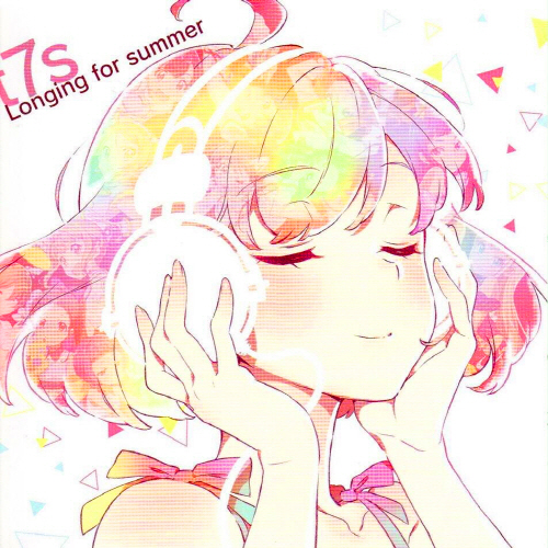 (C87) Tokyo 7th シスターズ 1stアルバム「t7s Longing for summer」[320K]