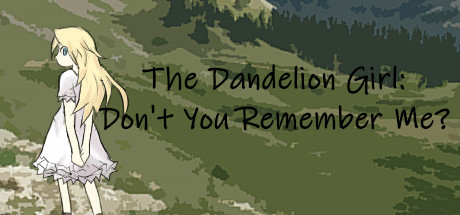 [全年龄][治愈向][静听风语丶 个人汉化][190712][ Outis Media]蒲公英女孩 The Dandelion Girl: Don't You Remember Me?[附原著小说]